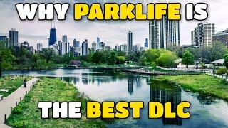 Why Parklife is the BEST DLC // Cities: Skylines Vanilla Tutorial Ep 06