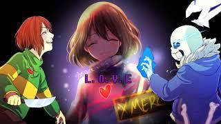 Undertale ~ Stronger Than You Chara/Frisk/Sans