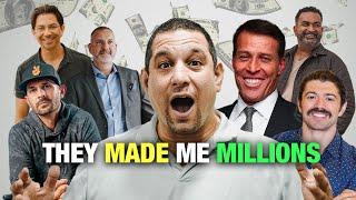 How these people made me MILLIONS!!! Alex Hormozi, Tony Robbins and more!