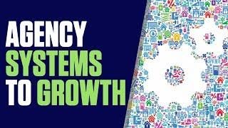 WHAT ARE THE AGENCY SYSTEMS TO GROW A BIG DIGITAL AGENCY FAST? | SwenkToday #61