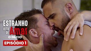 Estranho Jeito de Amar “O Início” - Episódio 01 [Gay Romance / BL Series / LGBTQIAPN+] Subtitles