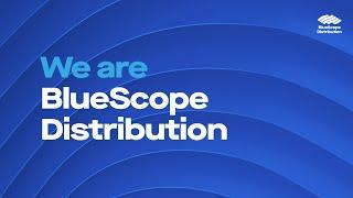 We Are BlueScope Distribution