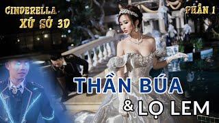 Minh Nhựa Ở CINDERELLA Xứ sở 3D | Thần Búa và Lọ Lem | Phần 1