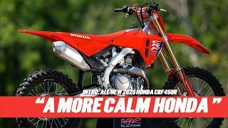 "You'll feel it in three areas." | 2025 Honda CRF450R First Test