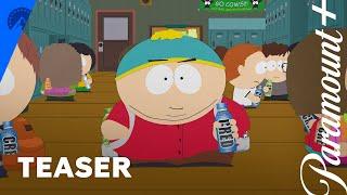 SOUTH PARK (NOT SUITABLE FOR CHILDREN) | Teaser | Paramount+