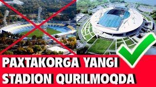 PAXTAKORGA  YANGI STADION QURILMOQDA