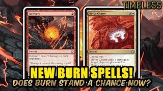 New Burn Spells Have Arrived In Arena! Does Burn Stand a Chance? | Timeless BO3 Ranked | MTG Arena