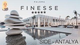 Hotel Paloma Finesse 5* - discover place close to perfection in Side | Antalya ️