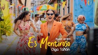 Olga Tañón - Es Mentiroso (Nueva Versión 2022)