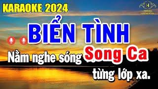 Biển Tình Karaoke Song Ca Nhạc Sống 2024 Âm Thanh Đẳng Cấp | Trọng Hiếu