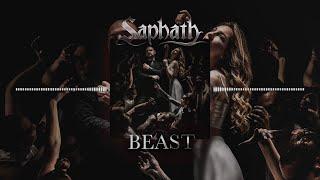 Saphath - Beast (Official streaming video)