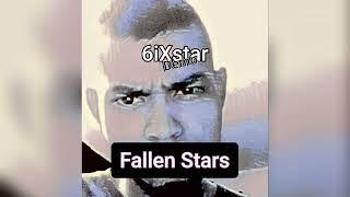 Fallen Stars (Demo) - 6iXstar (2024) Underground Hip-Hop Rap Music