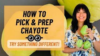 How to Prep Chayote | Eat 3 or More Veggies a Day Series