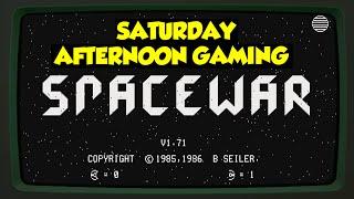 Spacewar (DOS) - The Cloaking... It Does Nothing!! - Saturday Afternoon Gaming