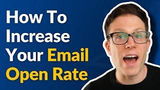 How to Increase Your Email Open Rate