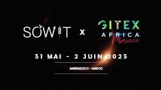 SOWIT x GITEX AFRICA | Farming revolution on the way ‍