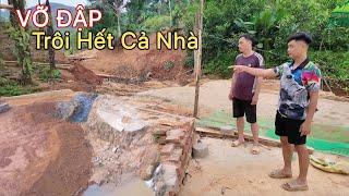 Chồng Đi Làm Dưới Công Ty Để 2 Mẹ Con Ở Nhà, Không May Mưa To Vỡ Đập Lũ Cuốn Trôi Hết Nhà Cửa