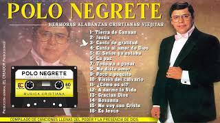 POLO NEGRETE Alabanzas