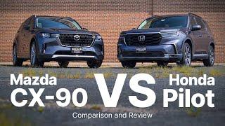 2025 Honda Pilot vs 2024 Mazda CX-90 | Comparison and Review