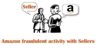 Amazon India fraudulent activity with Sellers in Hindi