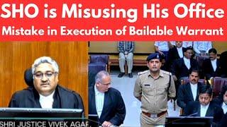 SHO is Misusing His Office. Mistake to Execution of Bailable Warrant. #thelegalnow