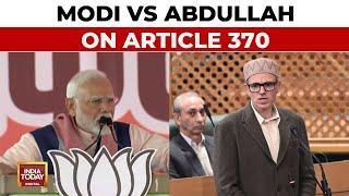 PM Modi Attacks Congress Over Article 370, Omar Abdullah Calls For Full Statehood | India Today