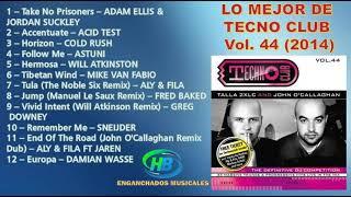 Lo Mejor de Tecno Club (Vol. 44) [2014] - HB ENGANCHADOS MUSICALES