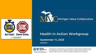 MVC Health in Action Workgroup 09.14.23: UM-Health Quality Department Sepsis Team