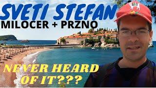 Sveti Stefan Budva, Montenegro travel | Tour + Milocer and Przno 2021