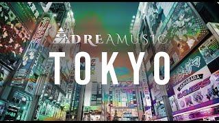 TOKYO - Dreamusic Official - Trip Hop - Original Track