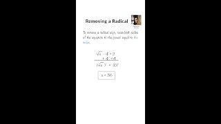 Radical Equations | Removing a Radical