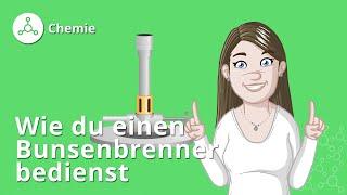 Bunsenbrenner: so bedienst du ihn – Chemie | Duden Learnattack