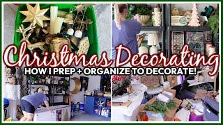 CHRISTMAS DECORATING PREP  Lets Get Ready For Christmas! | Organizing + Decluttering Home Decor