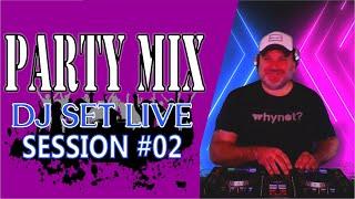 PARTY MIX DJ SET LIVE SESSION #02 / Previa Cachengue Otoño 2023