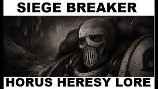 Siege Breaker Consul - Legiones Astartes - Horus Heresy Lore and Background - Space Marines