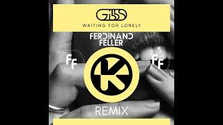 Waiting For Lonley - Gibbs (FerdinandFeller Remix)