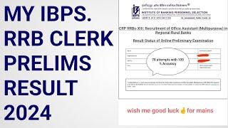 My IBPS RRB CLERK PRELIMS RESULT 2024/ #ibps #ibpsrrbclerk #ibpsrrbclerk2024 #prelimsresults #rrbpo2