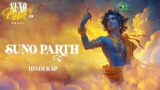 Suno Parth (Track 3) | Suno Parth EP | Narci | Hindi Rap Song