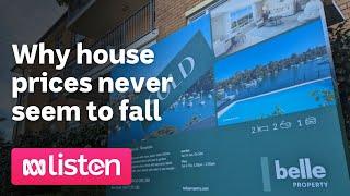 Why house prices never seem to fall | ABC News Daily Podcast