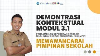 Demonstrasi Kontekstual Modul 3.1 Wawancara Kepala Sekolah