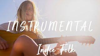 Relaxed Sunday Morning Instrumental - Summer 2023 / 2024 Indie Folk Pop (1 HOUR Playlist)