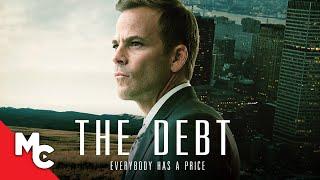 The Debt | Full Intense Political Thriller Movie | Stephen Dorff