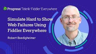 How to Simulate Hard to Show Web Failures Using Fiddler Everywhere?