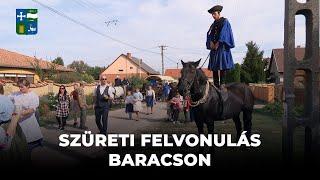 2023.10.18 - Szüreti felvonulás Baracson