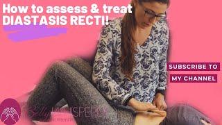 Diastasis Recti Assessment & Treatment by The Belly Whisperer