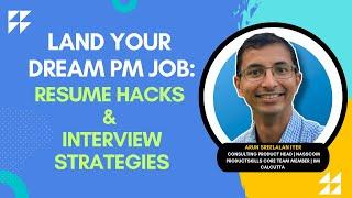 Career Boost: Product Management Resume Hacks & Interview Strategies!