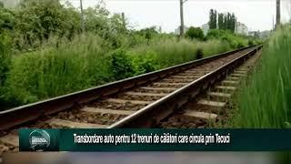 Transbordare auto pentru 12 trenuri de călători care circula prin Tecuci