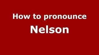 How to pronounce Nelson (French) - PronounceNames.com