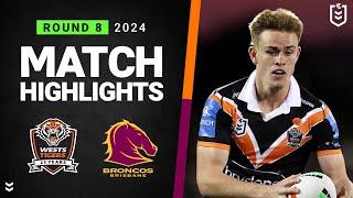 NRL 2024 | Wests Tigers v Broncos | Match Highlights