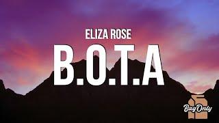 Eliza Rose - B.O.T.A. (Baddest Of Them All) (Lyrics)